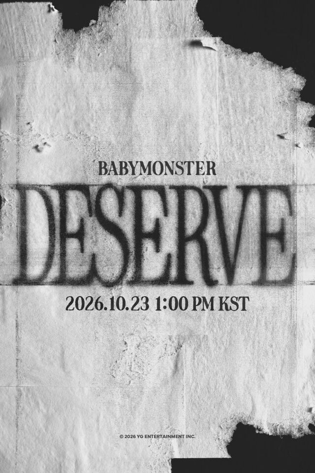 베이비몬스터 새 싱글 'DESERVE' 포스터 / YG엔터테인먼트